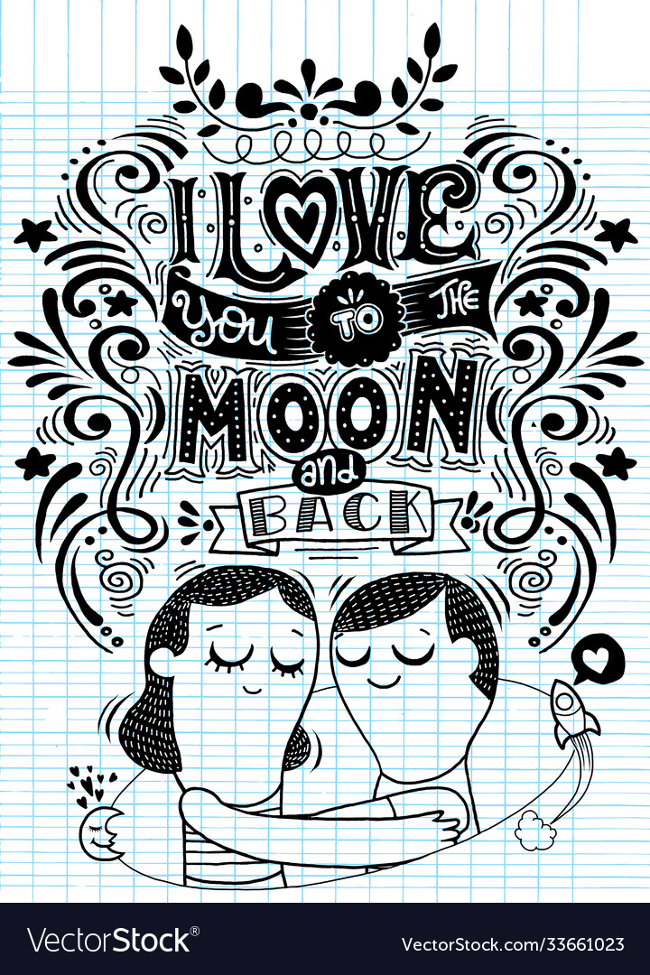 I Love You To Moon And Back Hand Drawn Poster Vector Image