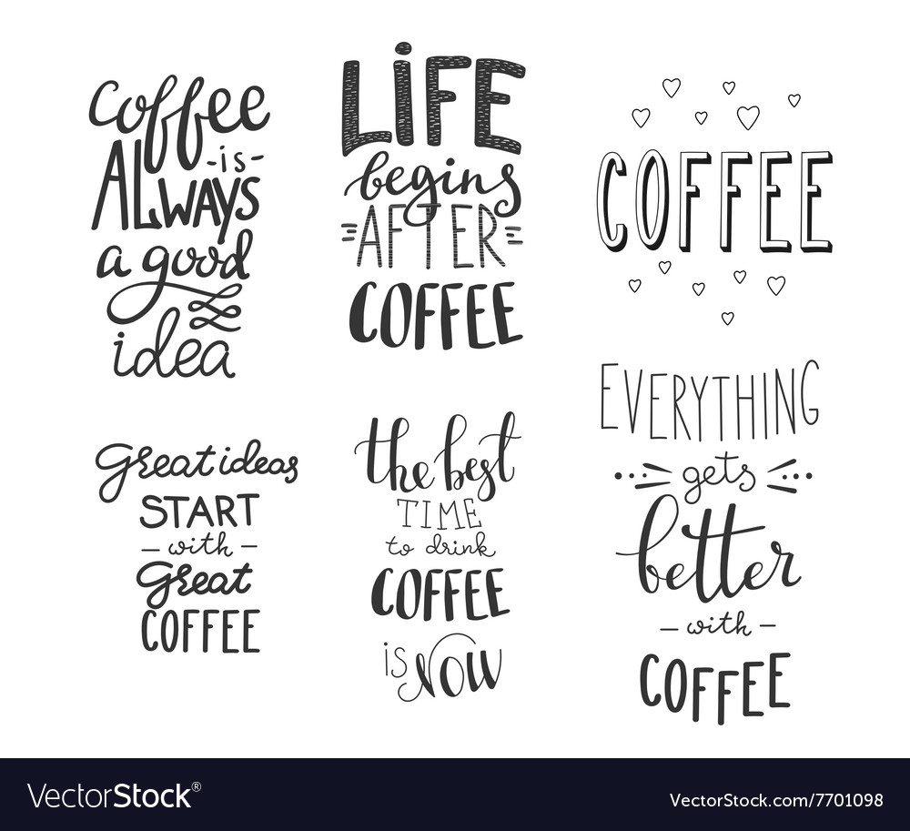 Quote Coffee Typography Set Royalty Free Vector Image