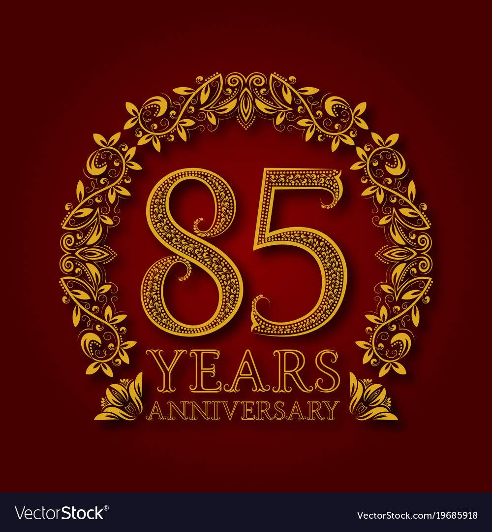 Golden Emblem Of Eighty Fifth Years Anniversary Vector Image