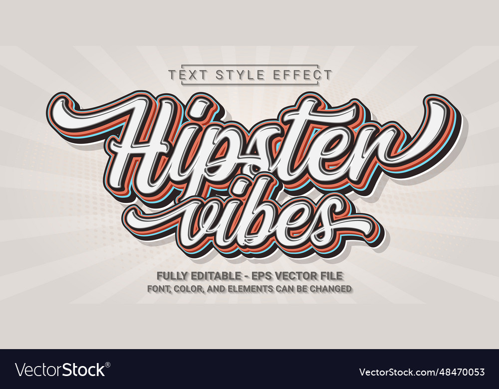 Hipster Vibes Text Style Effect Editable Graphic Vector Image