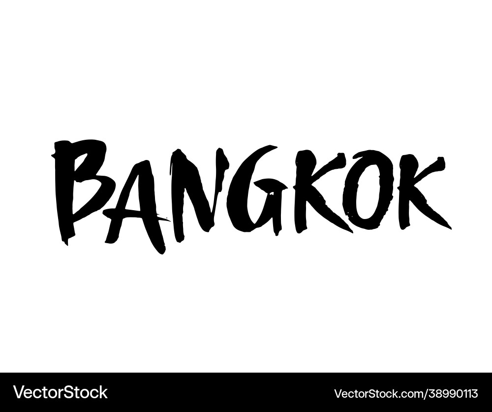Bangkok hand-lettering calligraphy hand drawn Vector Image