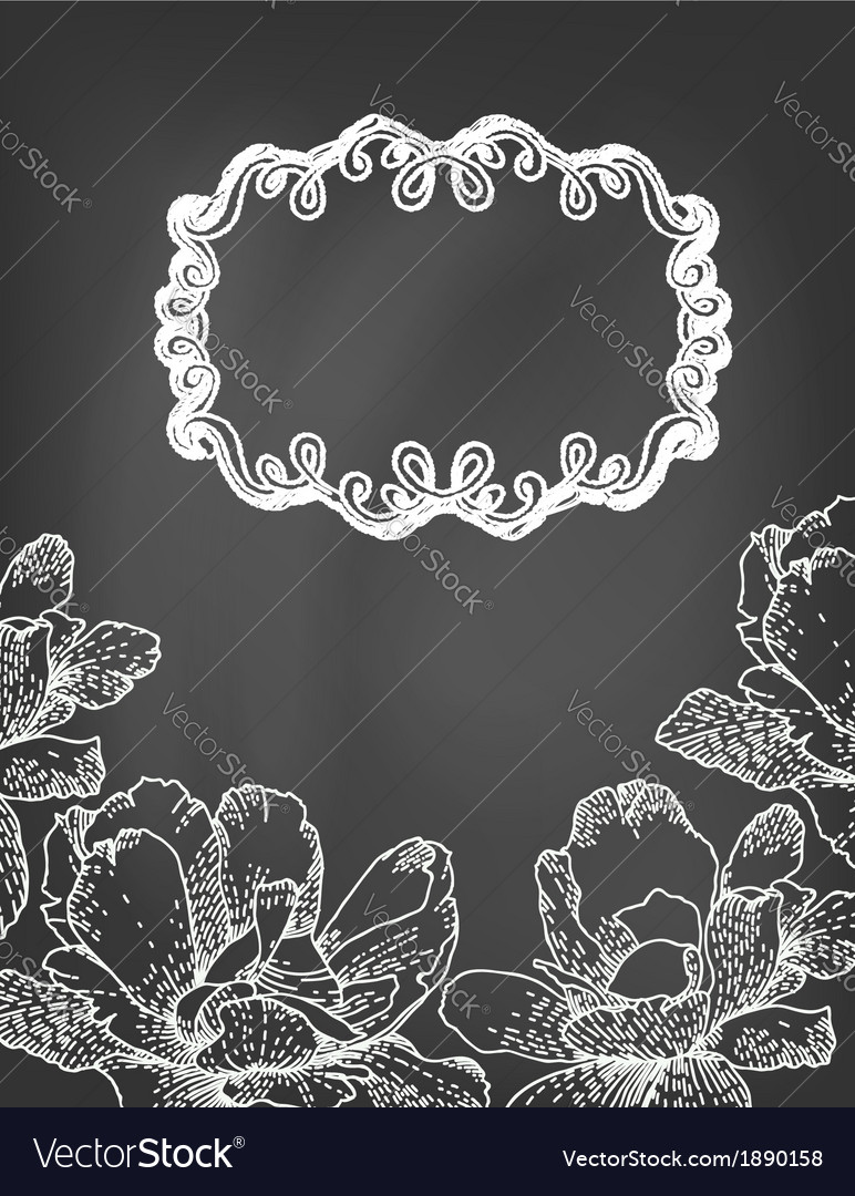 Flowers and frame on chalkboard Royalty Free Vector Image