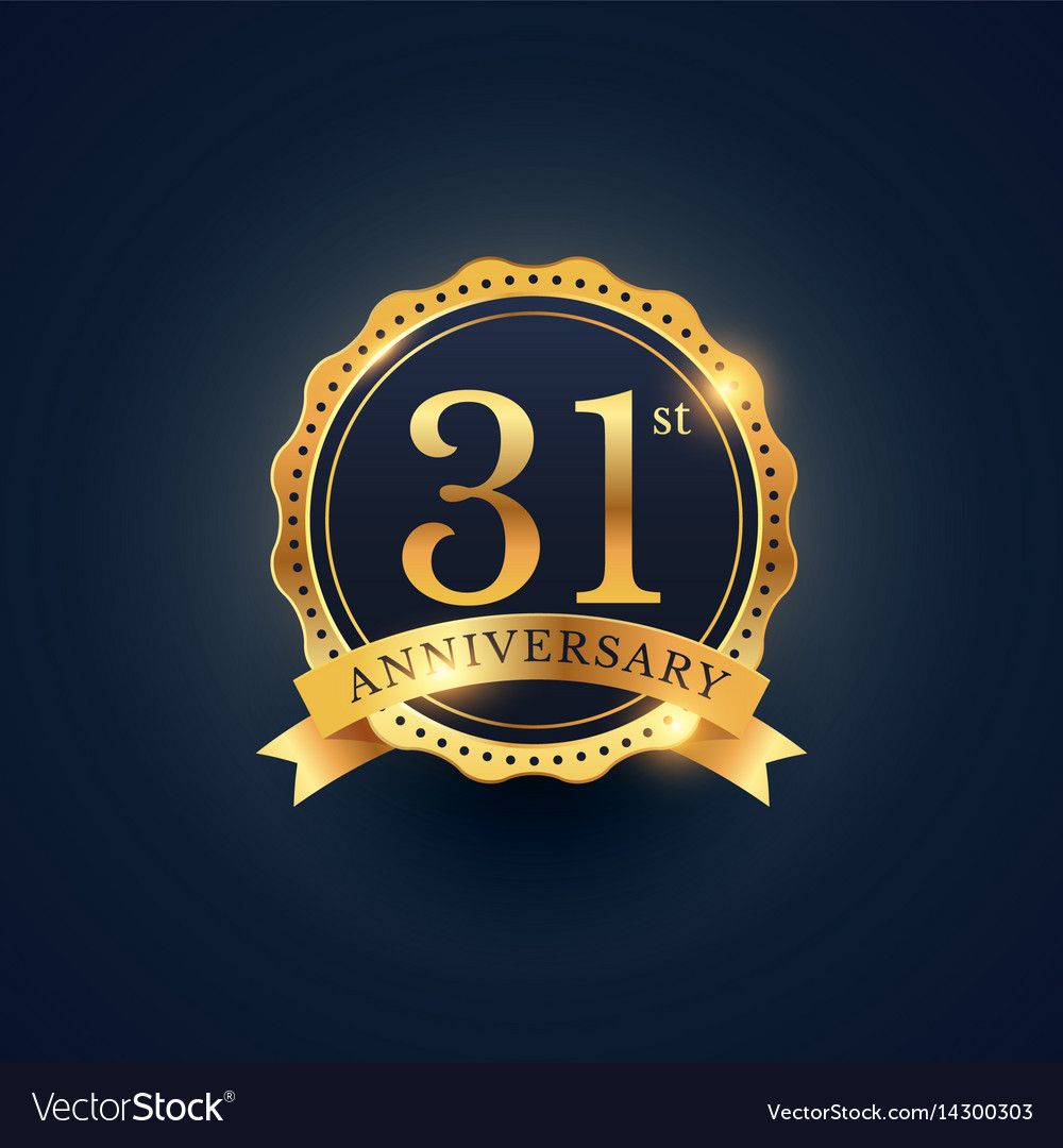 31st anniversary celebration badge label Vector Image