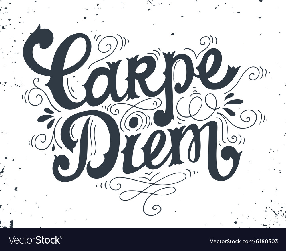 Carpe diem Quote Hand drawn vintage print with Vector Image