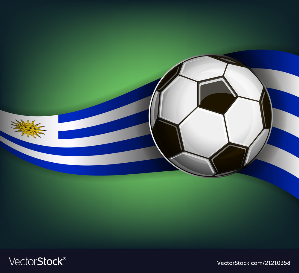 Premium Vector  Flag of uruguay with soccer ball as a background