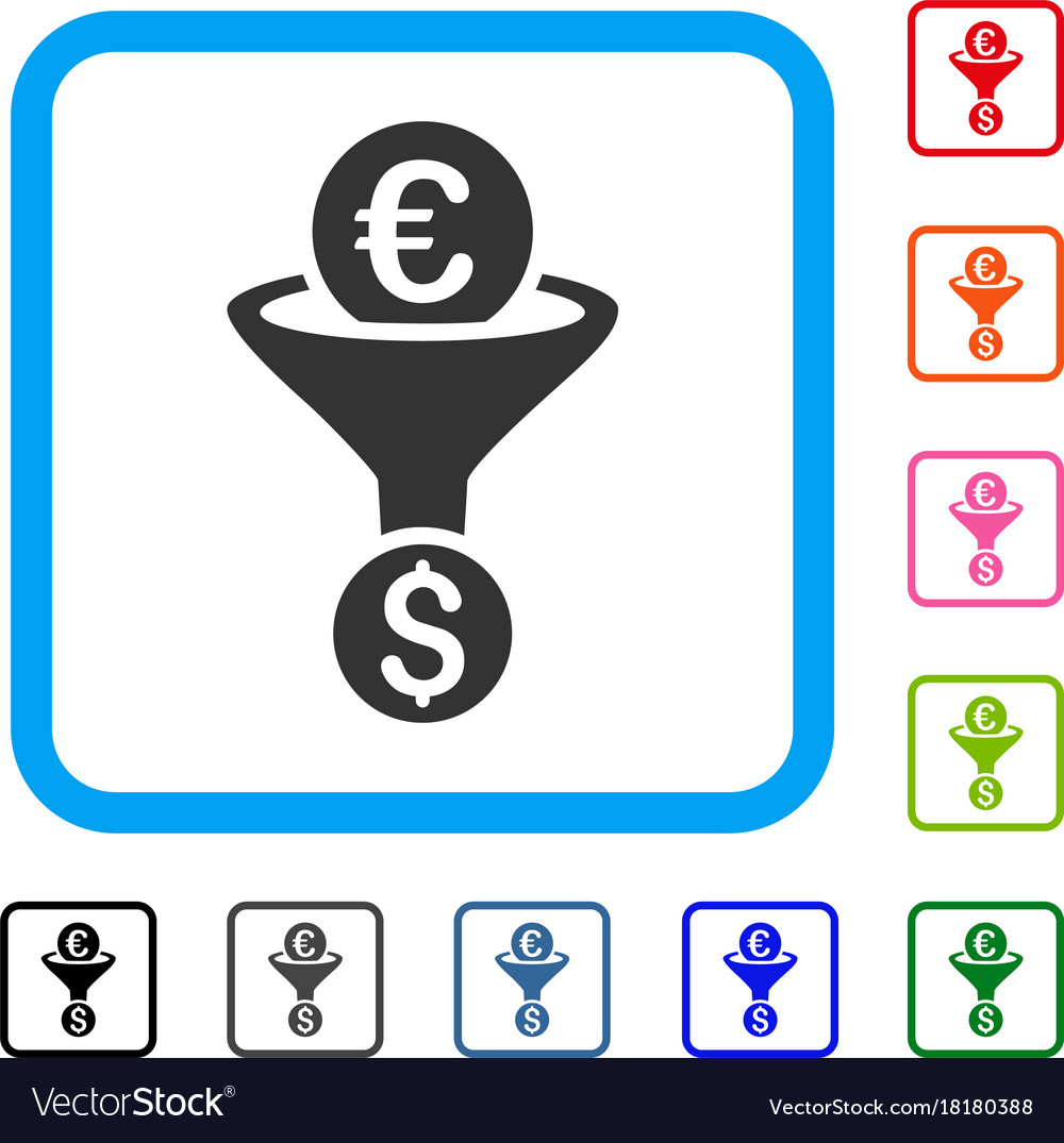 Euro Dollar Conversion Funnel Framed Icon Vector Image