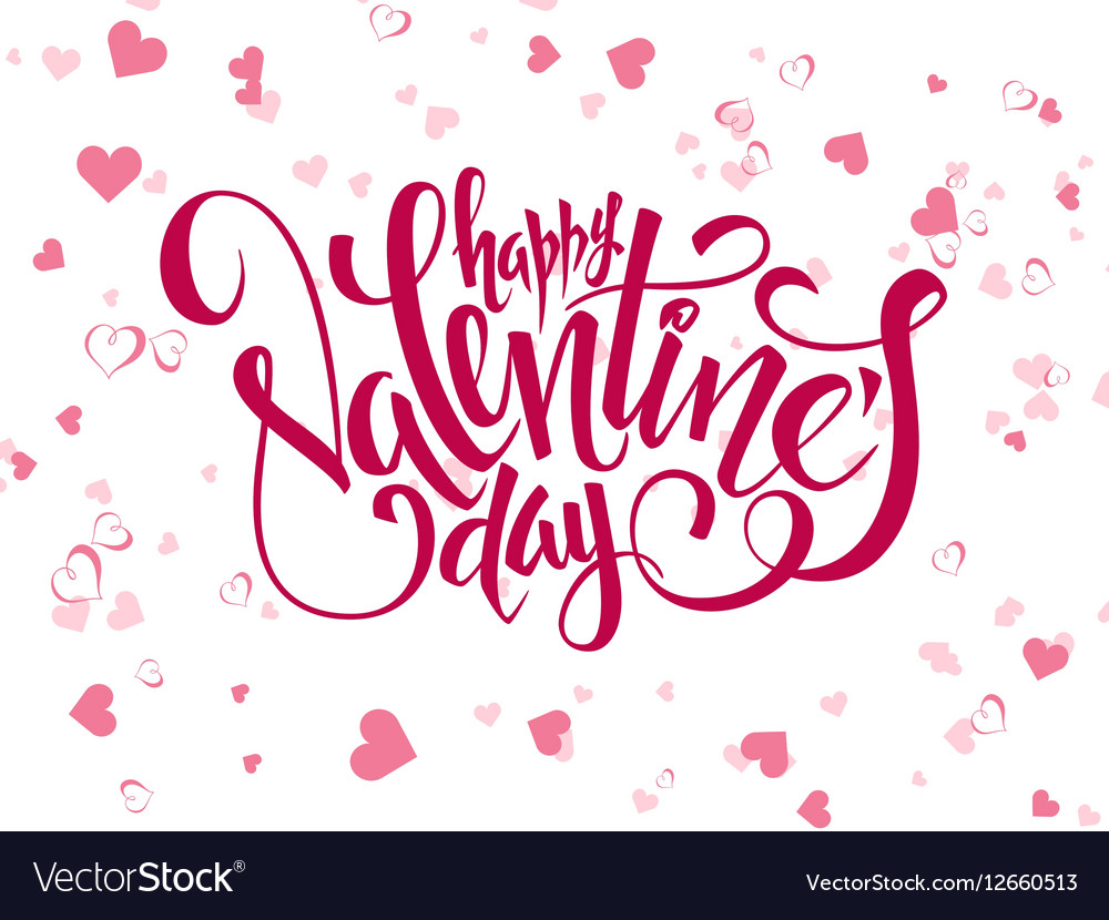 Hand lettering valentines day greetings Royalty Free Vector