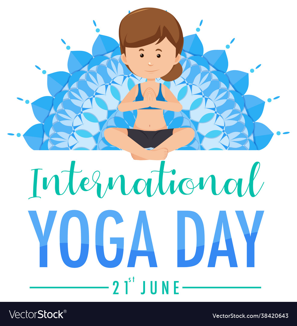 International yoga day banner with a woman doing Vector Image