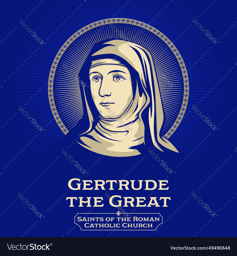 Catholic saints gertrude the great Royalty Free Vector Image