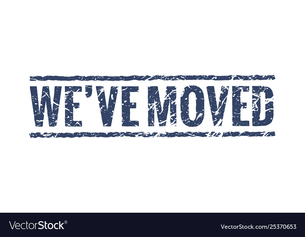 We have moved sign stamp office home move label