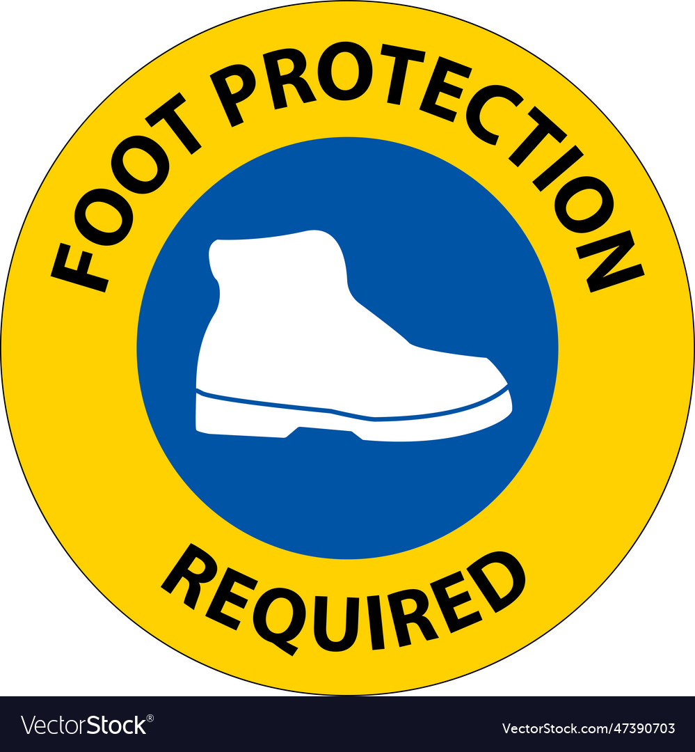 Notice foot protection required wall sign Vector Image