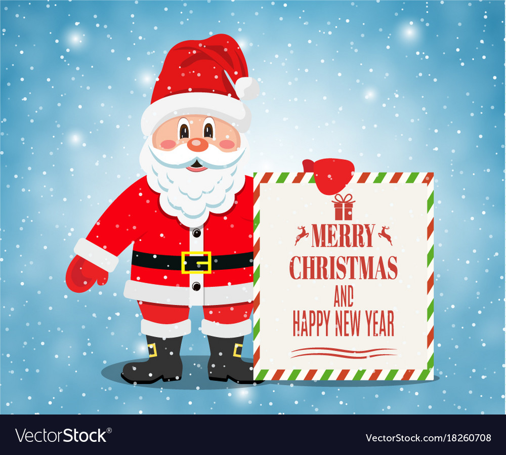 Merry Santa Claus Standing With Christmas Banner Vector Image