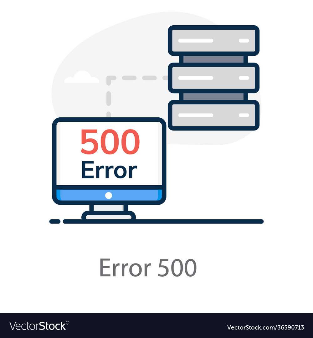 Error 500 Royalty Free Vector Image - VectorStock