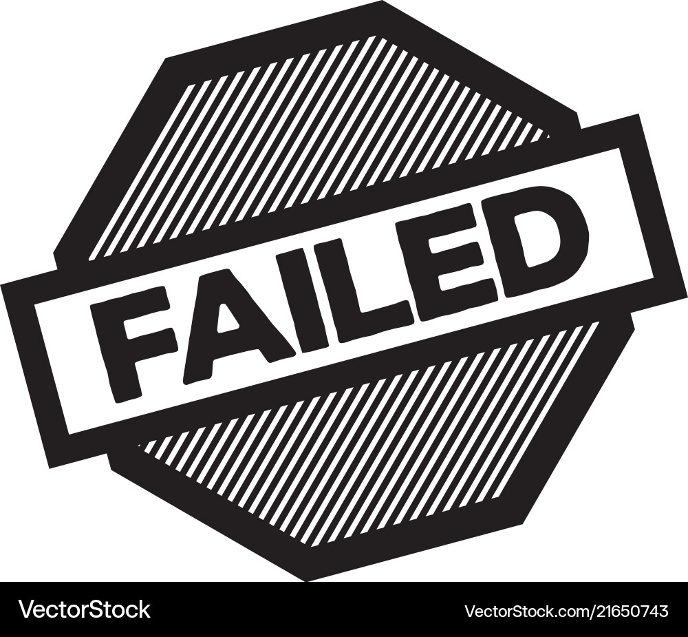 Failed black stamp Royalty Free Vector Image - VectorStock