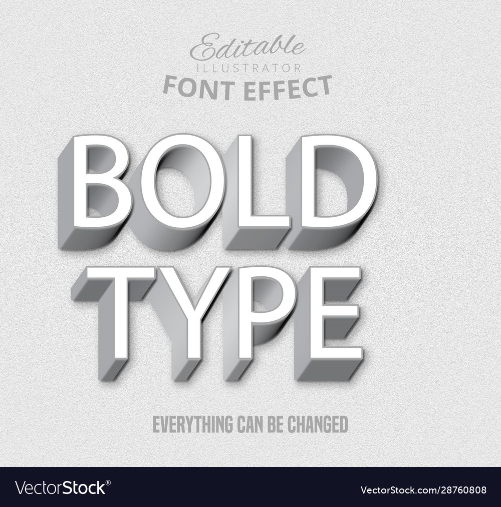 Bold type text editable text effect Royalty Free Vector