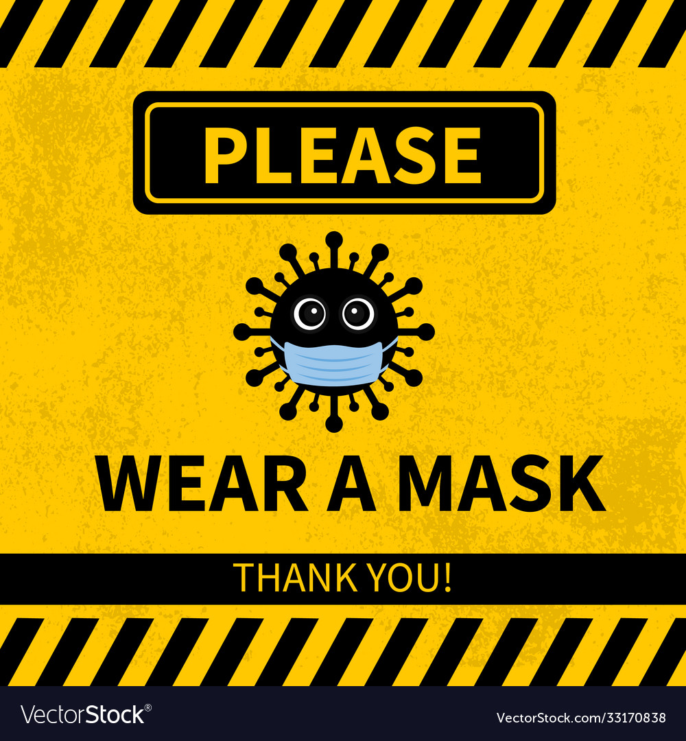 Please wear mask sign vith cute cartoon virus Vector Image