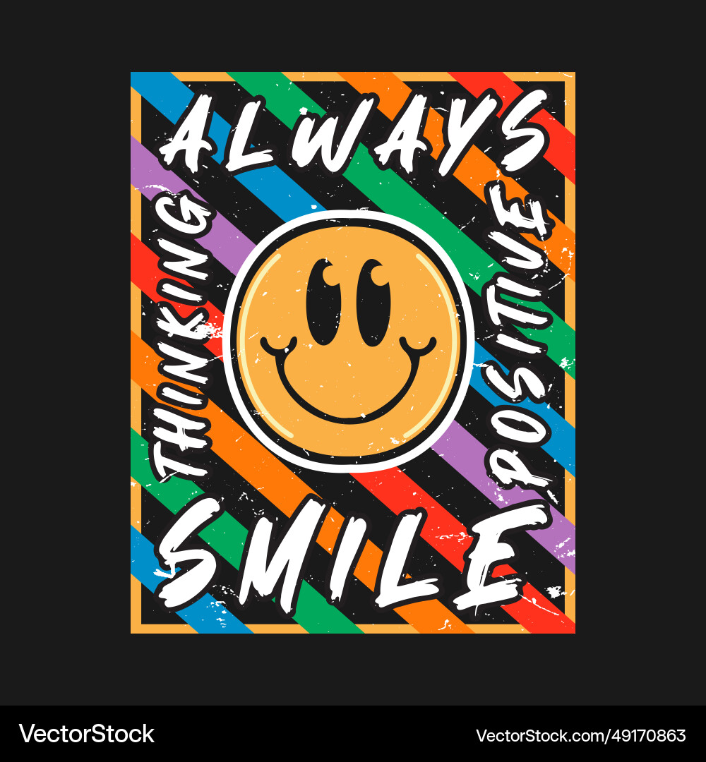Smile face emoji with always positive Royalty Free Vector
