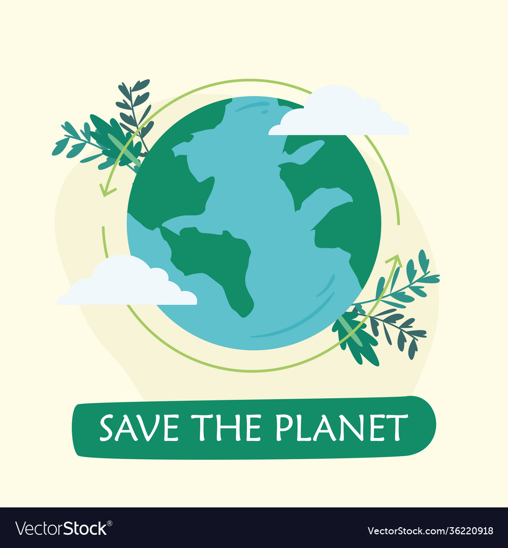 Save planet word with leaves design Royalty Free Vector