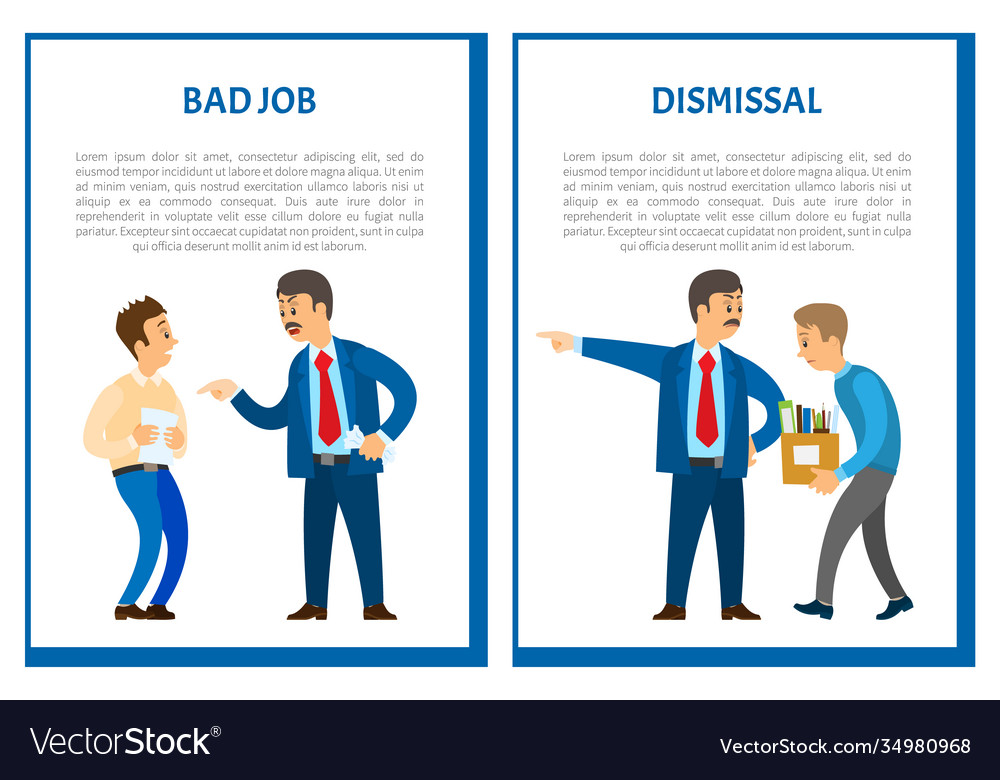 Bad job dismissal posters unsatisfied boss Vector Image