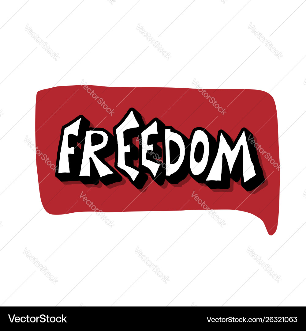 Freedom quote concept design word Royalty Free Vector Image