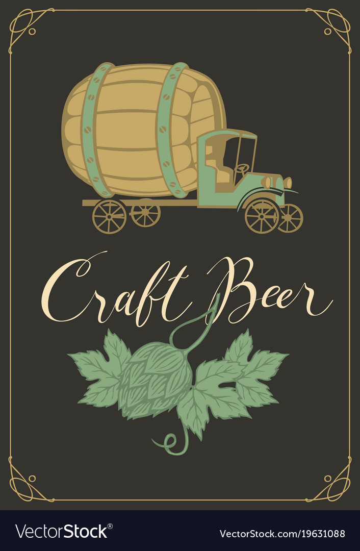 Banner For Craft Beer With Hops And Truck Car Vector Image