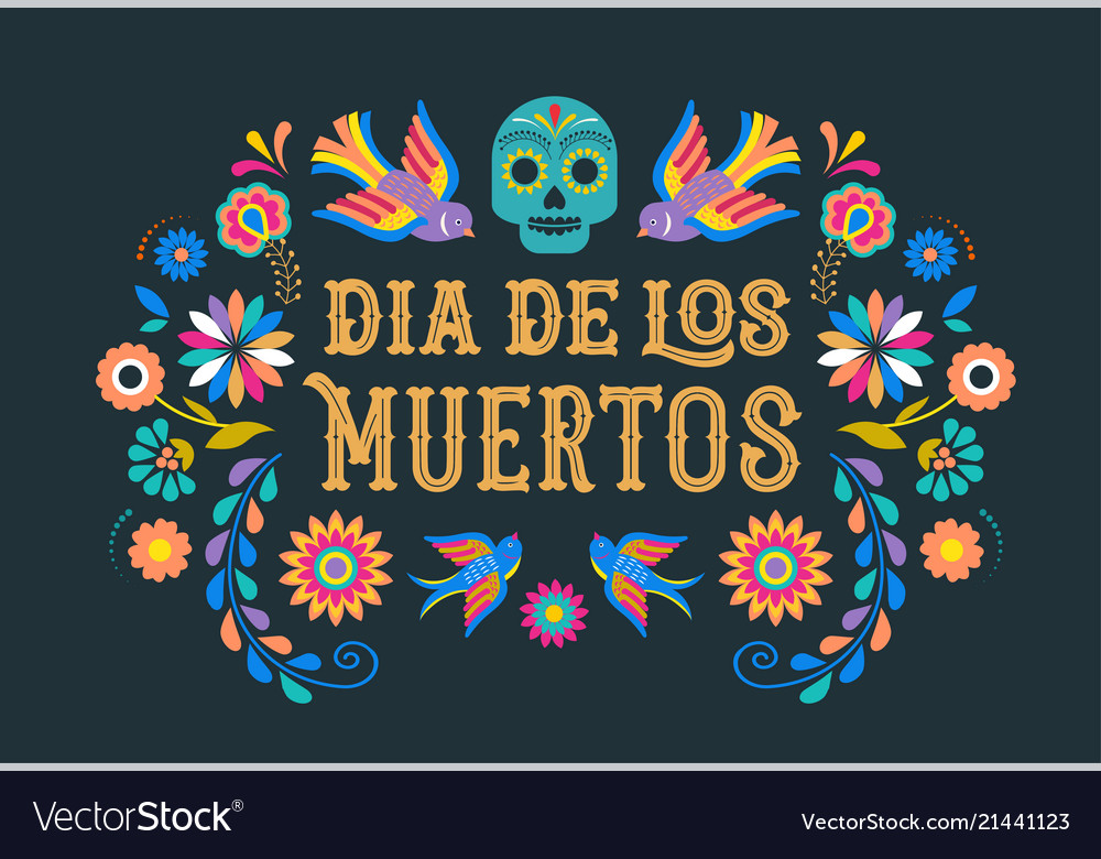 Day Of The Dead Dia De Los Moertos Banner With Vector Image