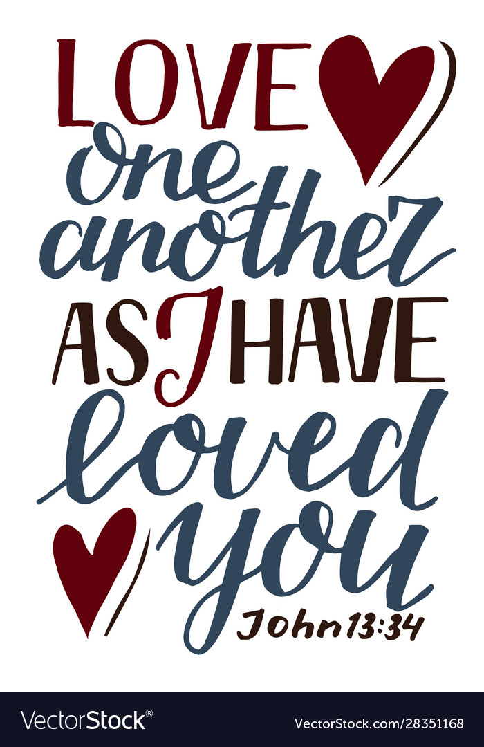 hand-lettering-love-one-another-as-i-have-loved-vector-image