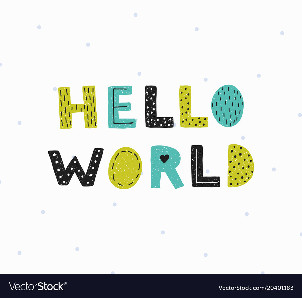 Hello world poster