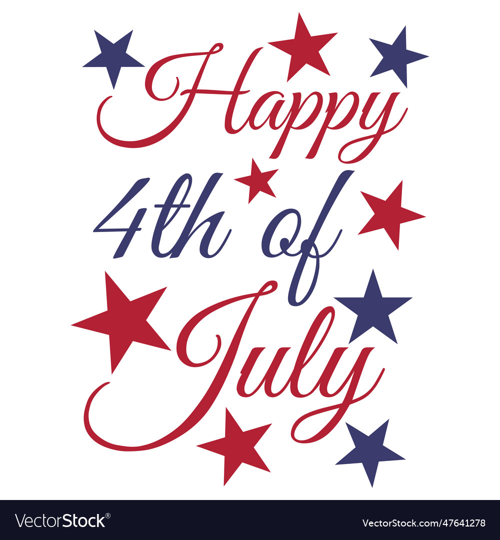 Happy fourth july holiday in usa american Vector Image