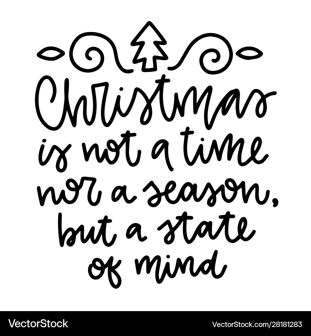 Christmas quote Royalty Free Vector Image - VectorStock