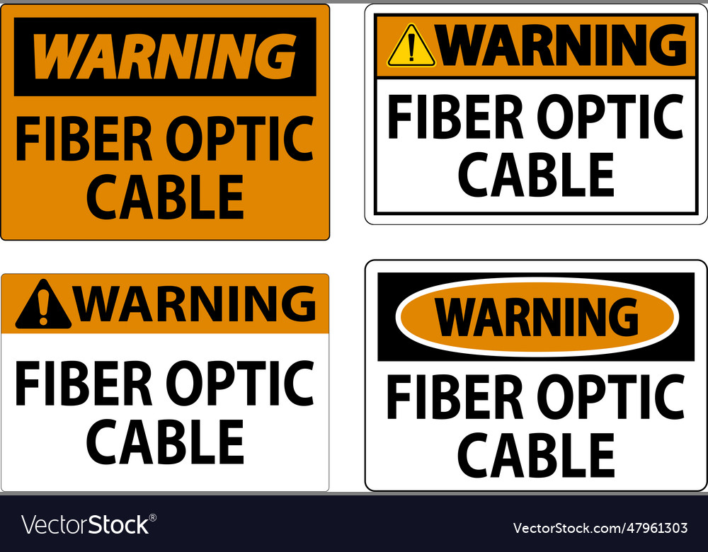 Warning sign fiber optic cable sign Royalty Free Vector