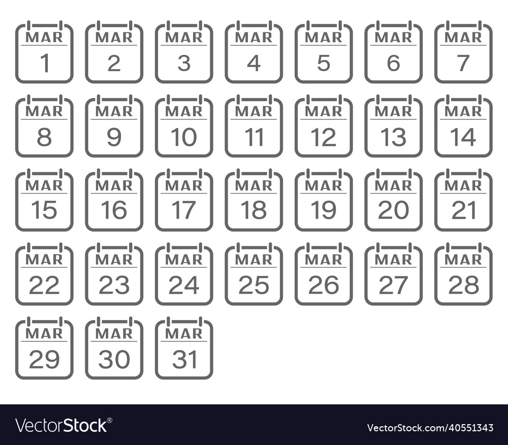 March Is A Month With Numbers A Set Of Calendar Vector Image