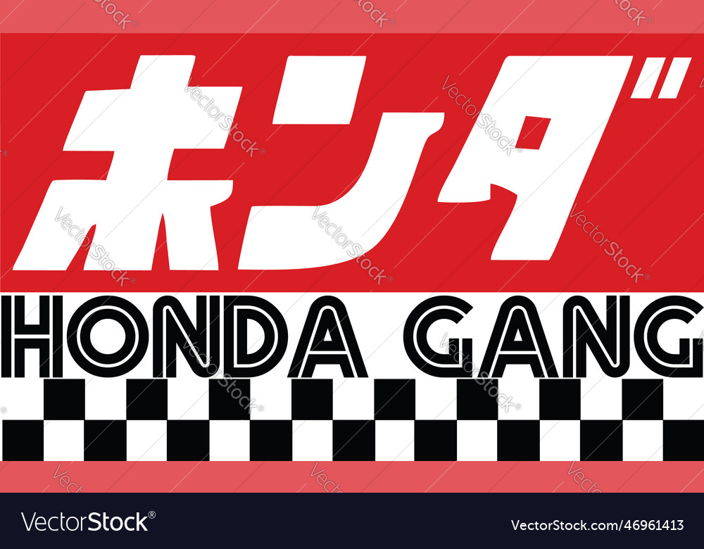 Honda gang design Royalty Free Vector Image - VectorStock