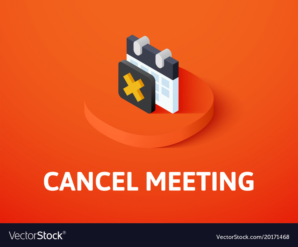 Cancel meeting isometric icon isolated on color