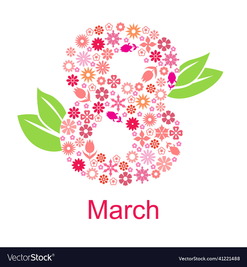 March 8 greeting card of flowers Royalty Free Vector Image