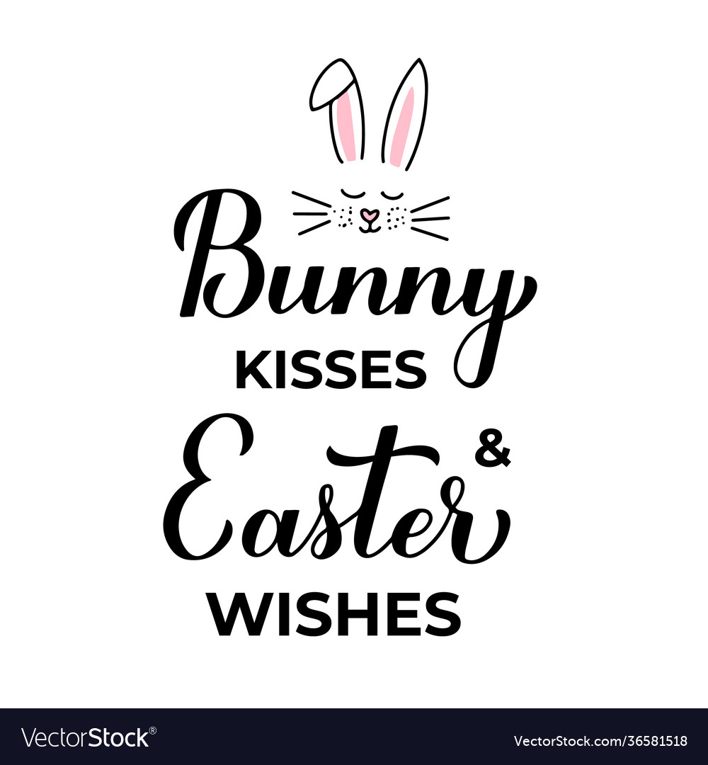 Bunny kisses and easter wishes lettering Vector Image