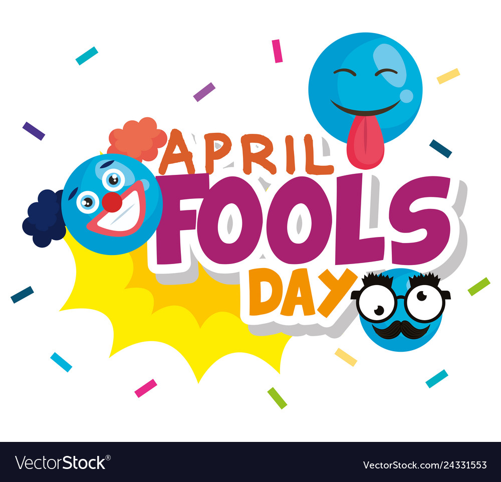 April fools day card with happy face Royalty Free Vector