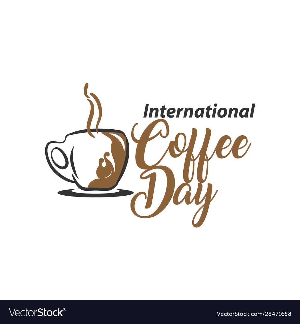 International coffee day hand drawn and lettering