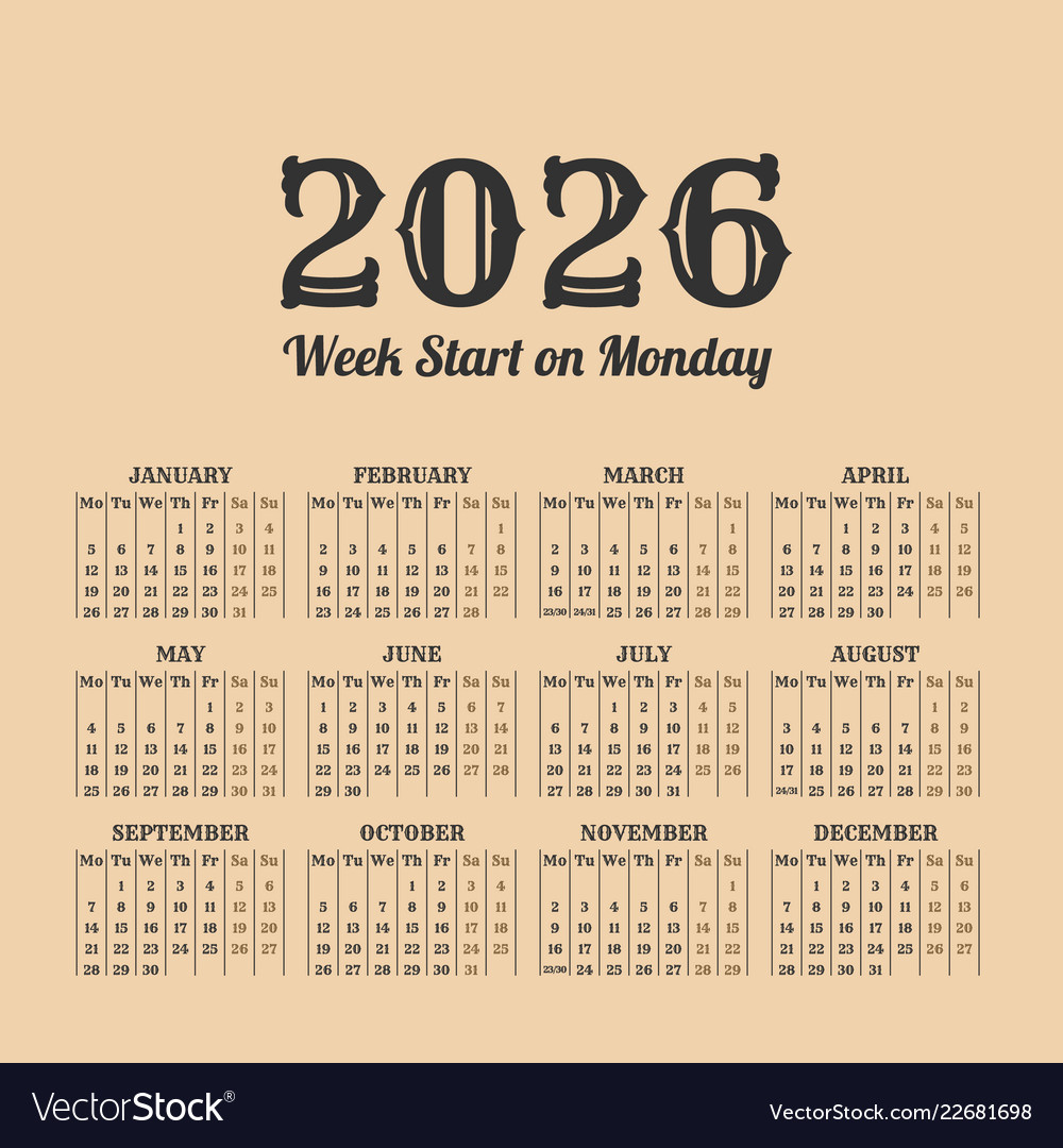 2026 year vintage calendar weeks start on monday Vector Image