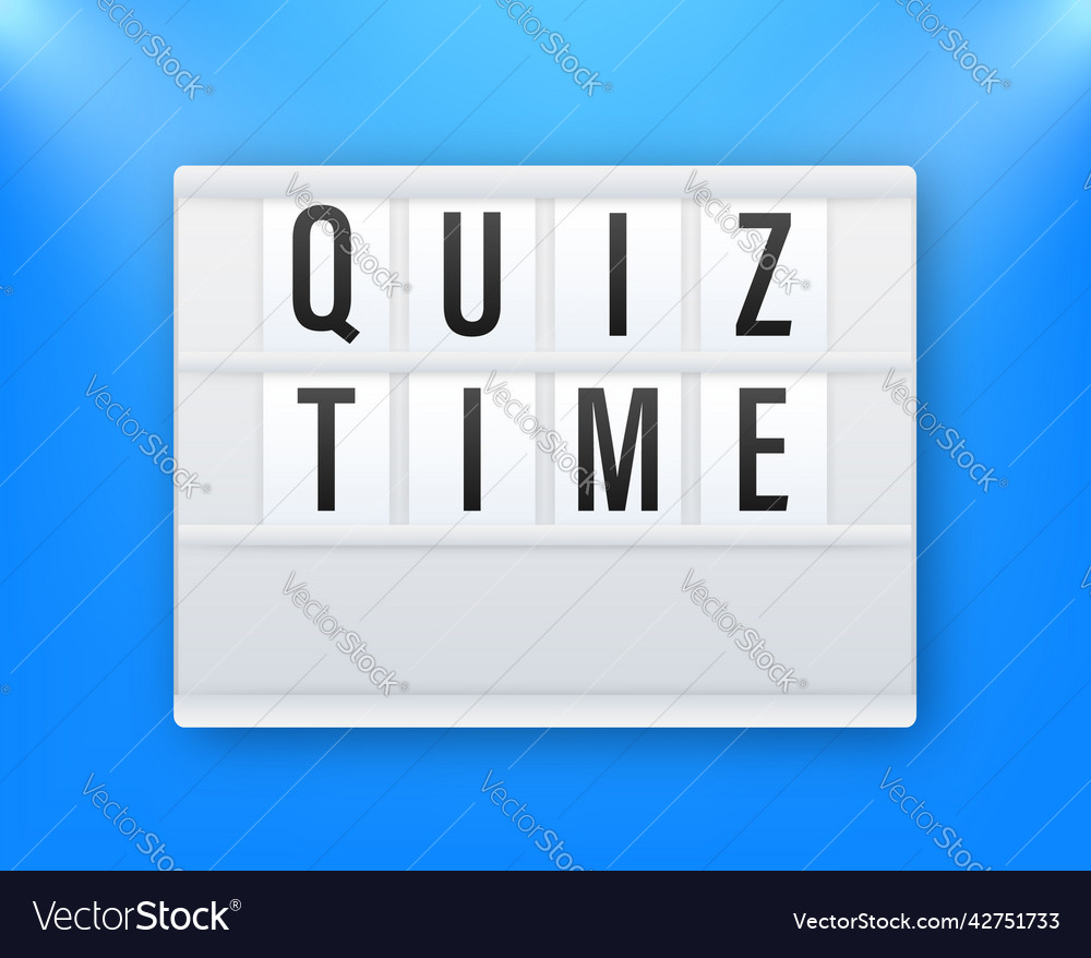 Quiz time lightbox with clock concept Royalty Free Vector
