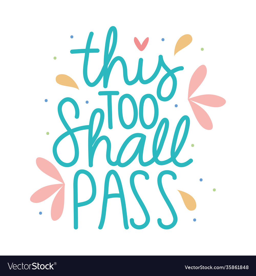 This too shall pass lettering design Royalty Free Vector