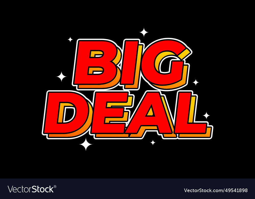 Big deal text effect in red color Royalty Free Vector Image