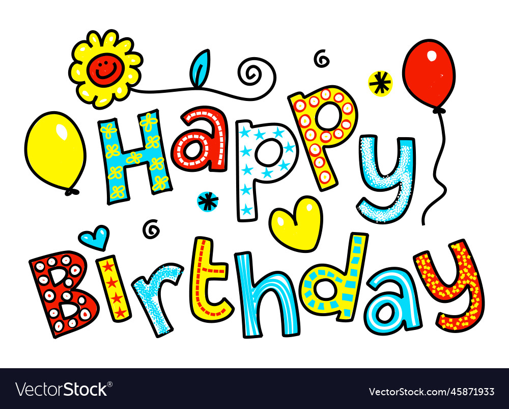 Happy birthday doodle party celebration text Vector Image