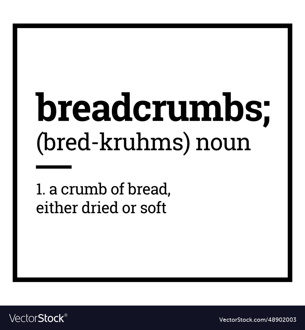Label pantry breadcrumbs definition Royalty Free Vector