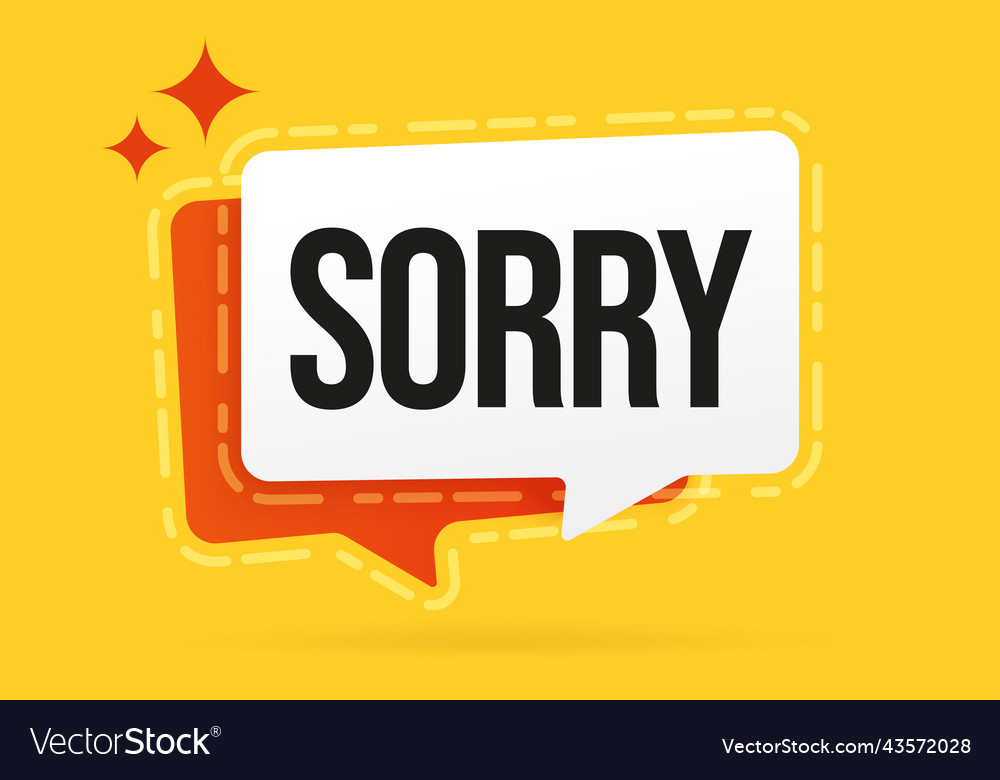 Sorry info banner template Royalty Free Vector Image