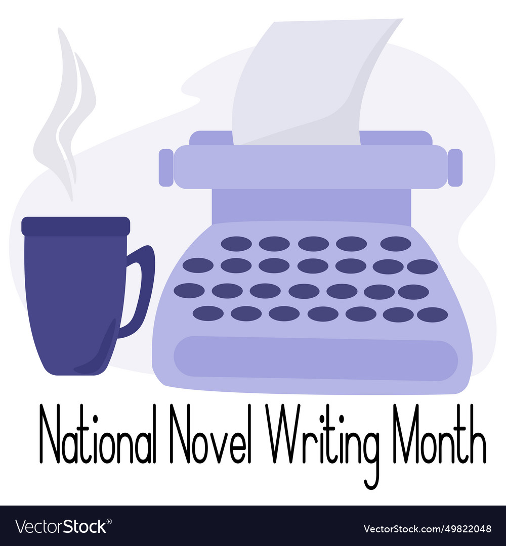 National novel writing month idea for a poster Vector Image