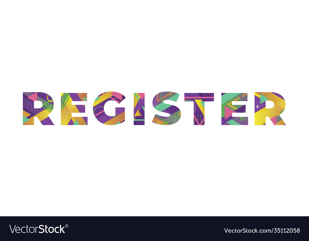 Register concept retro colorful word art Vector Image