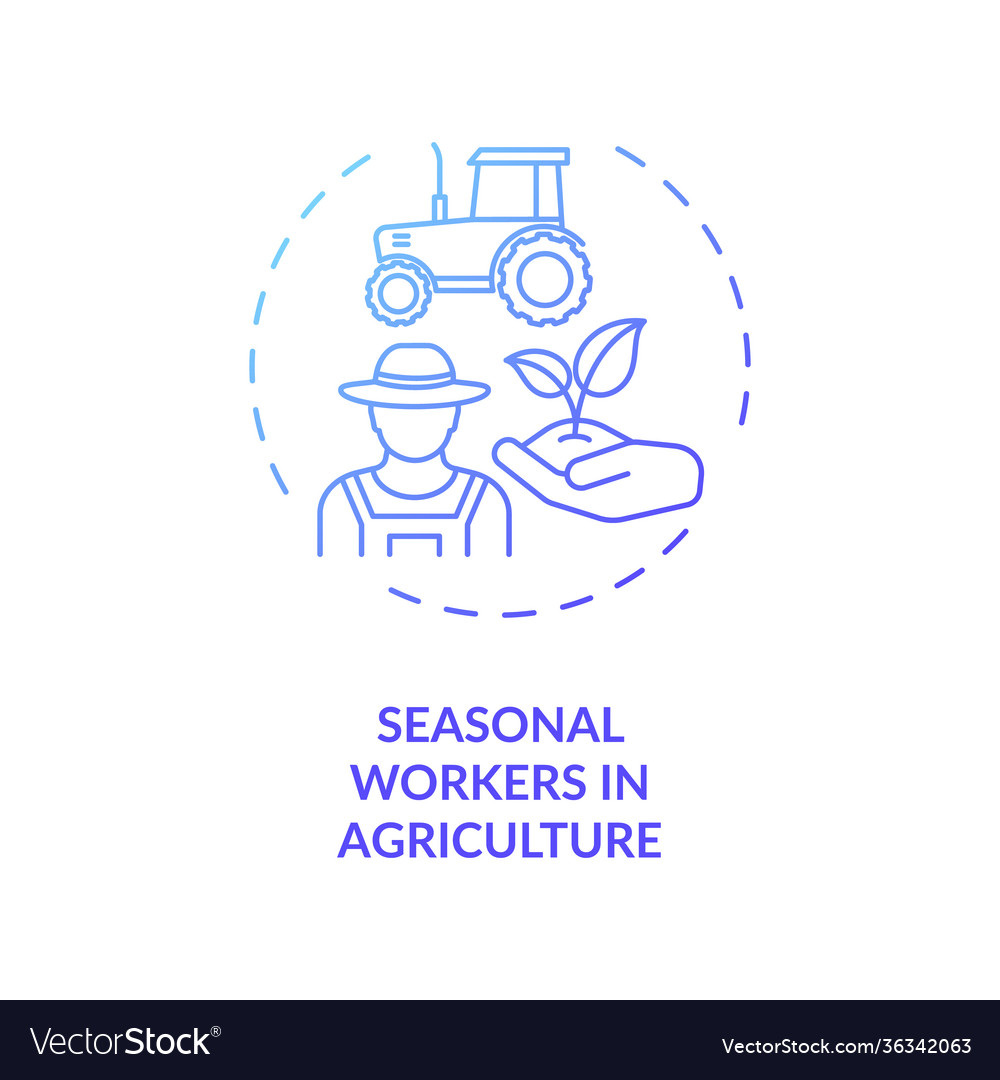 Seasonal workers in agriculture concept icon Vector Image