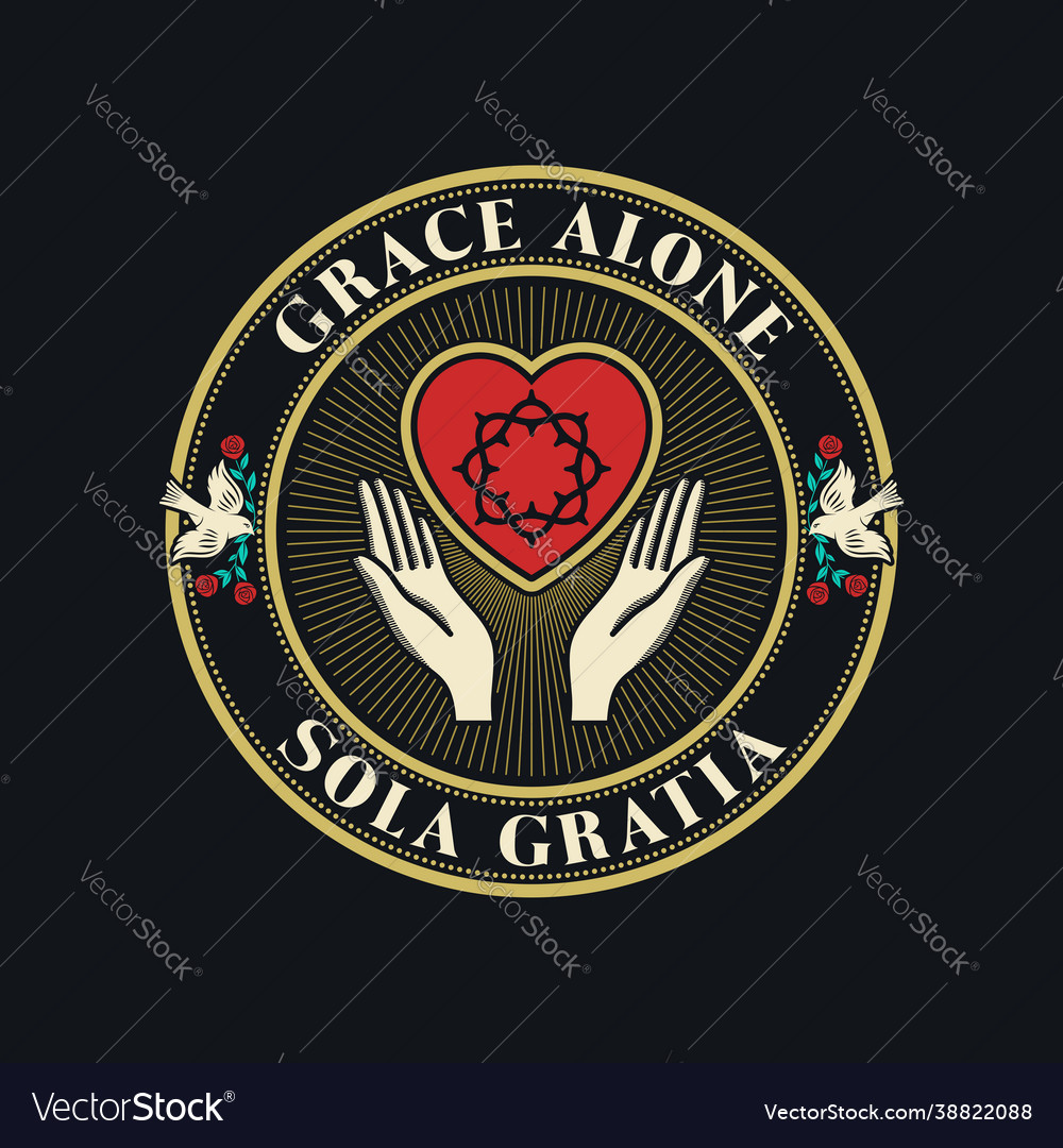 Grace alone Royalty Free Vector Image - VectorStock