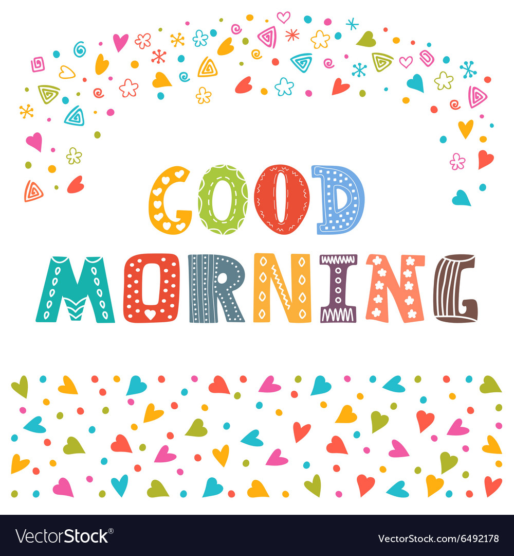 Good morning hand draw cute postcard with funny Vector Image